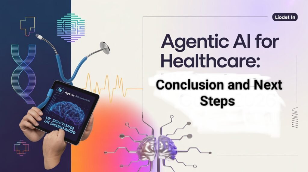 Agentic AI for Healthcare