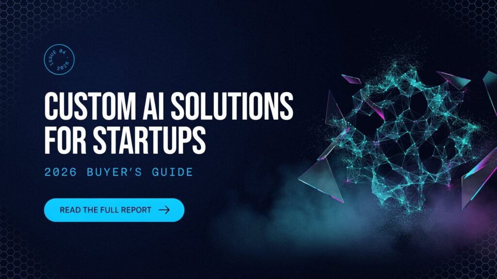 Custom AI Solutions for Startups
